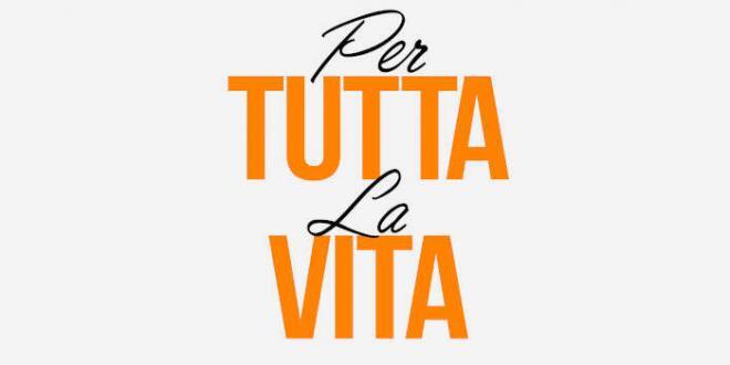 per tutta la vita