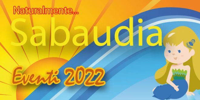 Sabaudia eventi 2022