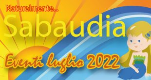 Sabaudia eventi luglio 2022