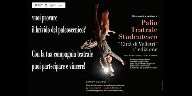 Prima edizione del Palio Teatrale Studentesco “Città di Velletri” ideato e organizzato da FondArC
