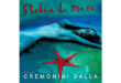 “Stella di mare” cesare Cremonini e Lucio Dalla in uno straordinario duetto
