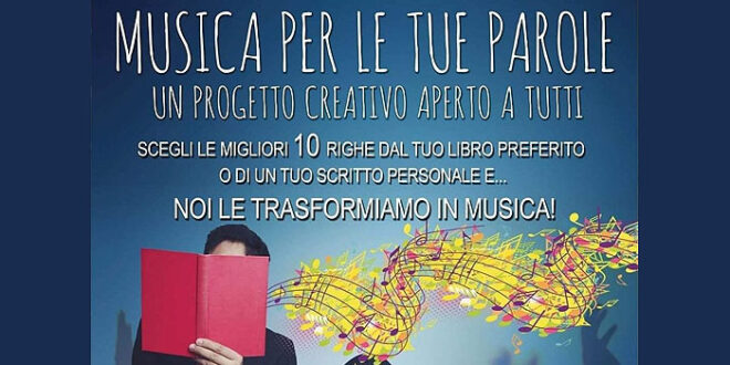 "Musica per le tue parole"