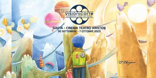 Visioni Corte Film Festival, al via la XII Edizione a Gaeta